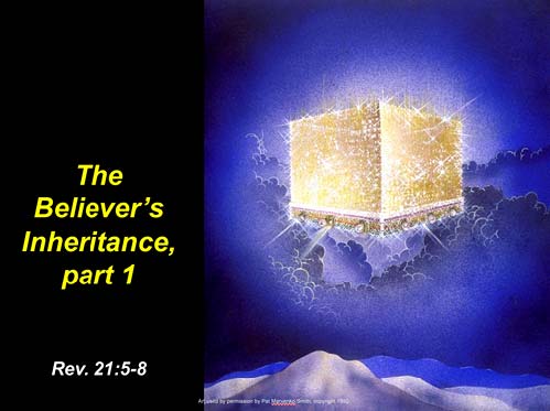 The Believer’s Glorious Inheritance - MadeManMinistries