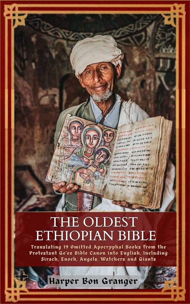 Is The Ethiopian Bible The Oldest Bible mademanministries